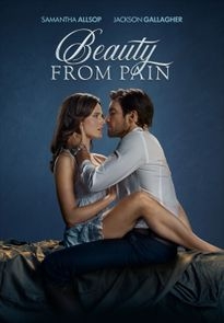 Theatrical poster for Beauty From Pain